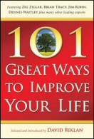 101 Great Ways to Improve Your Life